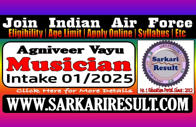 Sarkari Result Air Force Agniveer Musician Online Form 2024