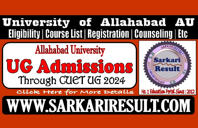 Sarkari Result Allahabad University CUET Online Form 2024