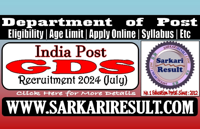 Sarkari Result India Post GDS Online Form July 2024