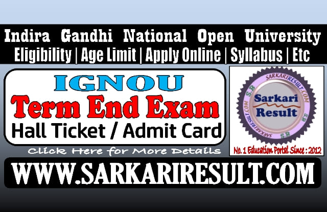 Sarkari Result IGNOU TEE Hall Ticket 2024