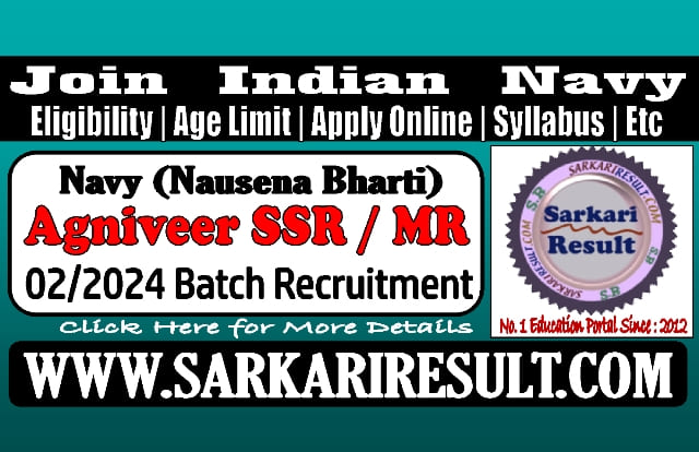 Sarkari Result Navy SSR / MR Online Form 2024