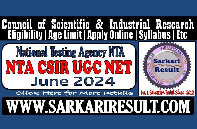 Sarkari Result NTA CSIR UGC NET June Online Form 2024
