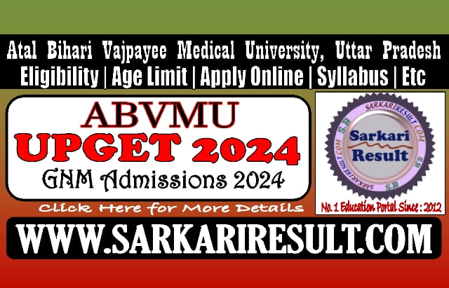 Sarkari Result UP GNM GET Admissions Online Form 2024