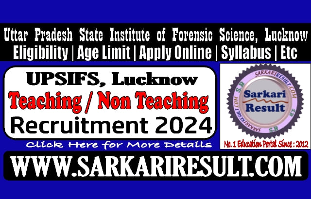Sarkari Result UPSIFS Recruitment Online Form 2024