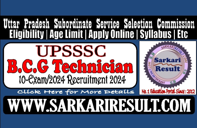 Sarkari Result UPSSSC BCG Technician Online Form 2024